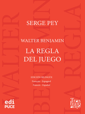 cover image of Walter Benjamin, La regla del juego